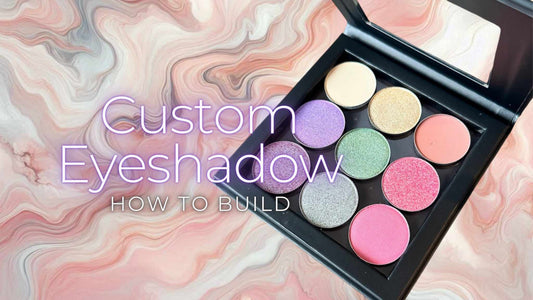 How to Build the Perfect Custom Eyeshadow Palette with Singles - Mateo Beauty