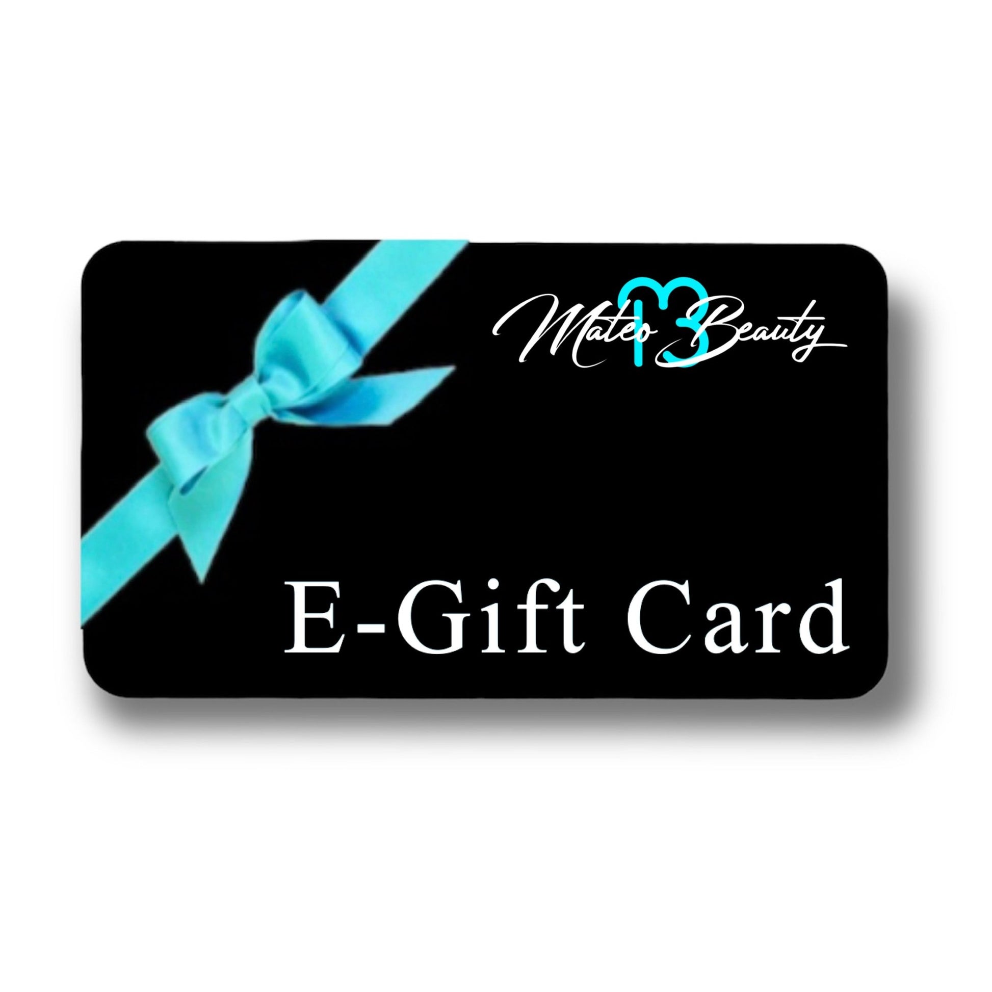 Mateo Beauty Gift Card! - Ashley Mateo Beauty